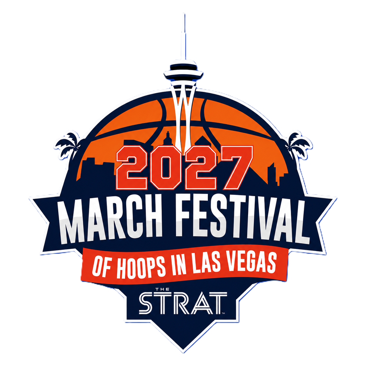 2027 March Festival of Hoops in Las Vegas at The STRAT